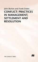 9780333521502-0333521501-Conflict: Practices in Management, Settlement and Resolution (The Conflict Series)