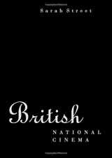 9780415067355-0415067359-British National Cinema (National Cinemas)