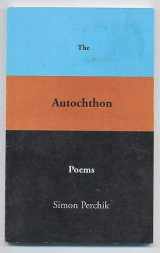 9780965554725-0965554724-The Autochthon Poems