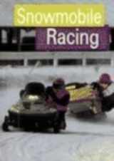 9780736800273-0736800271-Snowmobile Racing (Motorsports)