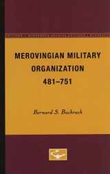 9780816657001-0816657009-Merovingian Military Organization, 481-751 (Minnesota Archive Editions)