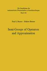 9783642460685-3642460682-Semi-Groups of Operators and Approximation (Grundlehren der mathematischen Wissenschaften, 145)