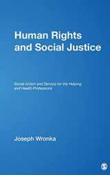 9781412938723-1412938724-Human Rights and Social Justice: Social Action and Service for the Helping and Health Professions