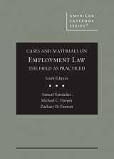 9781647083724-1647083729-Cases and Materials on Employment Law, the Field as Practiced (American Casebook Series)