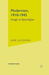 9780333696217-0333696212-Modernism, 1910-1945: Image to Apocalypse (Transitions, 54)