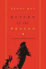 9780231159005-0231159005-Return of the Dragon: Rising China and Regional Security (Contemporary Asia in the World)