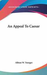 9780548555316-0548555311-An Appeal To Caesar