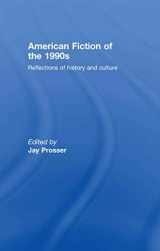 9780415435666-0415435668-American Fiction of the 1990s: Reflections of history and culture