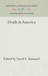 9780812276954-0812276957-Death in America (Anniversary Collection)
