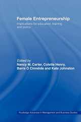 9780415488051-0415488052-Female Entrepreneurship: Implications for Education, Training and Policy (Routledge Advances in Management and Business Studies)