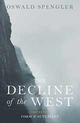 9781912975600-1912975602-The Decline of the West: Form and Actuality