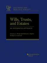 9781642421118-1642421111-Wills, Trusts, and Estates: An Integrated Approach (Doctrine and Practice Series)