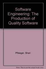 9780029464885-0029464889-Software Engineering: The Production of Quality Software