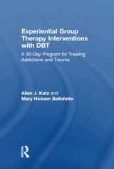 9780815395690-0815395698-Experiential Group Therapy Interventions with DBT