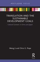 9780367670276-0367670275-Translation and the Sustainable Development Goals: Cultural Contexts in China and Japan (Routledge Focus on Public Governance in Asia)