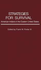 9780313252532-031325253X-Strategies for Survival: American Indians in the Eastern United States (Contributions in Ethnic Studies)