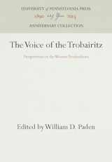 9780812281675-0812281675-The Voice of the Trobairitz: Perspectives on the Women Troubadours (Anniversary Collection)