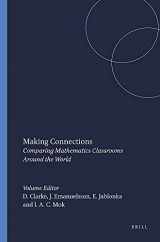 9789077874790-9077874798-Making Connections: Comparing Mathematics Classrooms Around the World