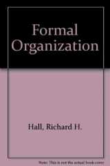 9780465024926-0465024920-Formal Organization Paper