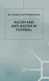 9780333730799-0333730798-Racism and Anti-Racism in Football
