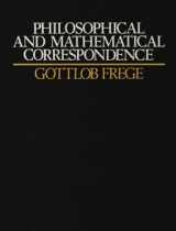 9780226261973-0226261972-Philosophical and Mathematical Correspondence of Gottlob Frege