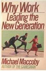9780671472818-067147281X-Why Work: Leading the New Generation