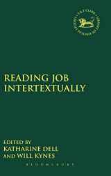 9780567485526-0567485528-Reading Job Intertextually (The Library of Hebrew Bible/Old Testament Studies, 574)
