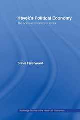 9780415867313-0415867312-Hayek's Political Economy (Routledge Studies in the History of Economics)