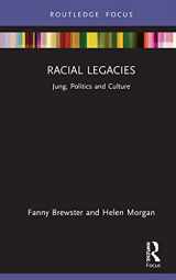 9780367458409-0367458403-Racial Legacies: Jung, Politics and Culture (Focus on Jung, Politics and Culture)