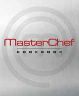 9781605291239-1605291234-MasterChef Cookbook