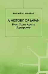 9780333744796-0333744799-A History of Japan: From Stone Age to Superpower