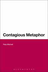 9781472521620-1472521625-Contagious Metaphor