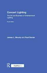 9781138942912-113894291X-Concert Lighting: The Art and Business of Entertainment Lighting