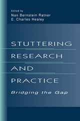 9780805824582-0805824588-Stuttering Research and Practice: Bridging the Gap