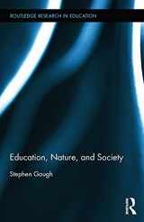 9780415659482-0415659485-Education, Nature, and Society (Routledge Research in Education)