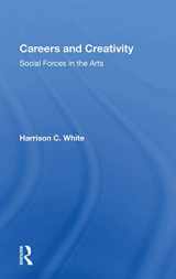 9780367154639-0367154633-Careers And Creativity: Social Forces In The Arts (Social Inequality Series)
