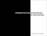 9781609011444-1609011449-Presentation Strategies and Dialogue