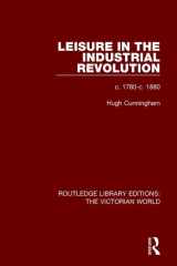 9781138638648-1138638641-Leisure in the Industrial Revolution: c. 1780-c. 1880 (Routledge Library Editions: The Victorian World)
