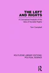 9780415652490-0415652499-The Left and Rights: A Conceptual Analysis of the Idea of Socialist Rights