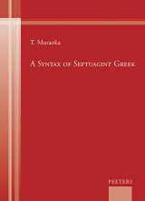 9789042933163-904293316X-A Syntax of Septuagint Greek (English and Greek Edition)