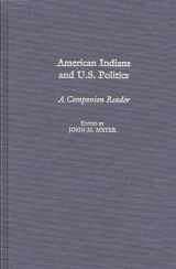 9780275972646-027597264X-American Indians and U.S. Politics: A Companion Reader