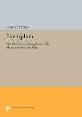 9780691602684-0691602689-Exemplum: The Rhetoric of Example in Early Modern France and Italy (Princeton Legacy Library, 1056)