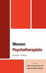 9780765707871-076570787X-Women Psychotherapists: Journeys in Healing