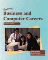 9780314204165-0314204164-Exploring Business and Computer Careers