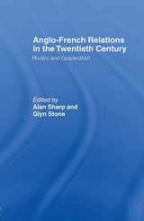 9781138868236-113886823X-Anglo-French Relations in the Twentieth Century