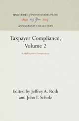 9780812281507-0812281500-Taxpayer Compliance, Volume 2: Social Science Perspectives (Anniversary Collection)