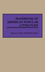 9780313254055-0313254052-Handbook of American Popular Literature: