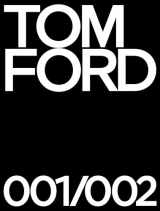 9780847871889-0847871886-Tom Ford 001 & 002 Deluxe