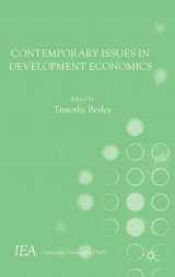 9781137529732-1137529733-Contemporary Issues in Development Economics (International Economic Association Series)