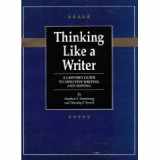 9780876328989-0876328982-Thinking Like a Writer: A Lawyer's Guide to Effective Writing and Editing